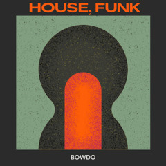 house, funk