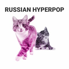 russian hyperpop