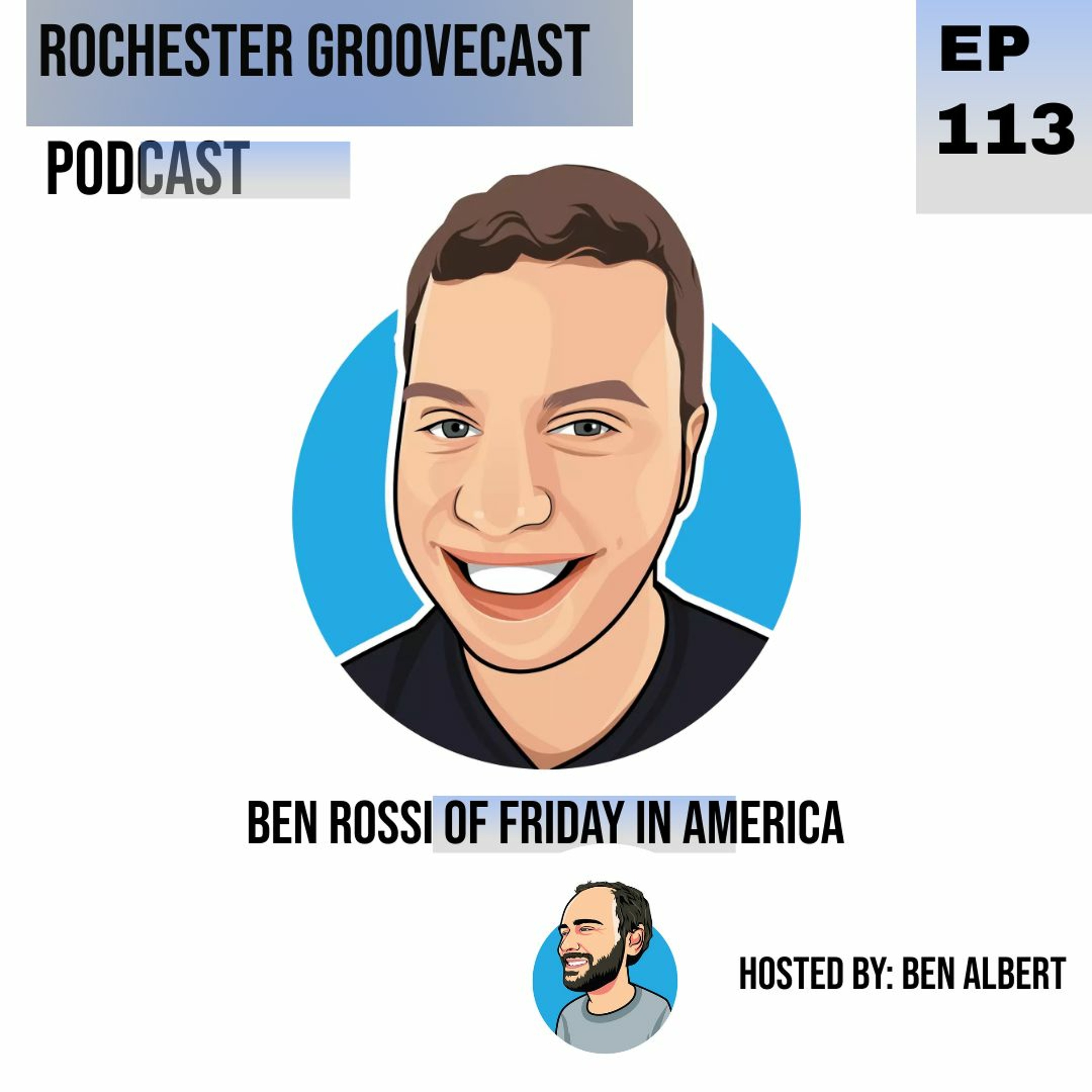 Rochester Groovecast Presents