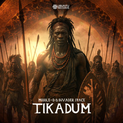 Middle-D & Invader Space - Tikadum (Original Mix) Free Download