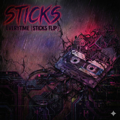 Everytime (Sticks Flip) - Britney Spears