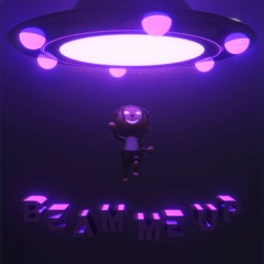 BEAM ME UP
