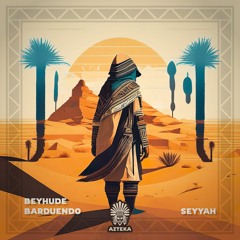 AZT002 • Beyhude, Barduendo - Seyyah