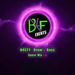 N45TY | Drum & Bass Guest-Mix #6