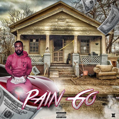 “Pain Go”(Official Audio)(prod.TnTxd)