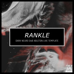Rankle (Neuro DnB Ableton Live Template) CLIP - ZonalAudio.com