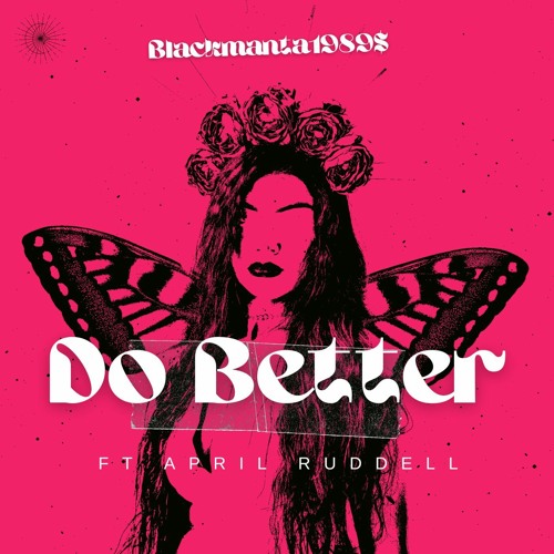 Do Better (ft. April Ruddell)