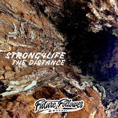 Strong4Life - The Distance