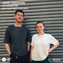Jamie Unknown with Loacha - 13 September 2025