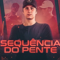 MEGA FUNK - SEQUÊNCIA DO PENTE - PROD - ( MARCOS REHM) CVNHT