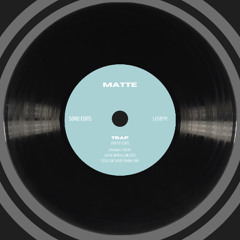 Jamek Ortega. JUNO (DE), MATTE - TRAP (MATTE SOHO EDIT)