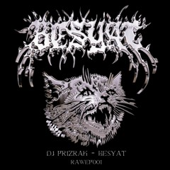 DJ PRIZRAK - BESYAT [FREE DL]