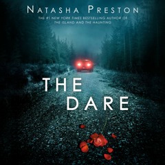 The Dare by Natasha Preston, read by Phoebe Strole