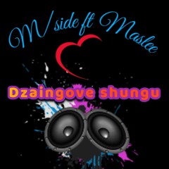 Mside ft Maslee dzaingove shungu prodby Morningside beats.mp3