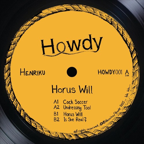 Premiere: A1 - Henriku – Cock Soccer [HOWDY001]