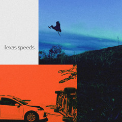 Texas speeds