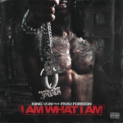 king von ft. fivio foreign - i am what i am (slowed + reverb)