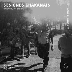 Sesiones Chakanais w/ Plastic Toy Sounds