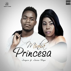 Minha Princesa(Ft. Jessica Ningui)[Prod By. Jorgera]