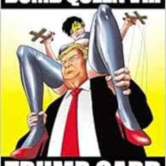 [GET] EPUB 📭 Bomb Queen, Volume 8: Ultimate Bomb: Trump Card (Bomb Queen, 8) by Jimm