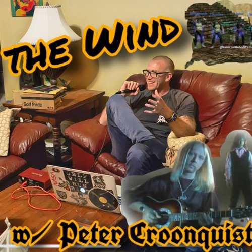 Dust in the Wind w/ Peter Croonquist