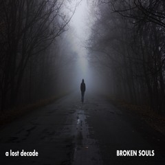 Broken Souls