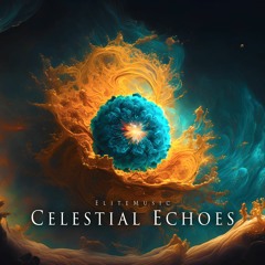 Celestial Echoes