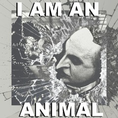 i_am_an_animal.jfif