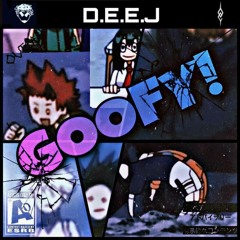 GOOFY (PROD. SKUMBO)