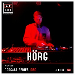 Hörg | LIFT | Podcast Series 060