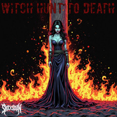 Shocksidian - Witch Hunt To Death