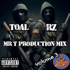 Mr T mix series Vol3, feature RZ , (full production mix)