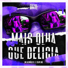 Mais Olha Que Delicia (feat. DJ Aleeh Marley)
