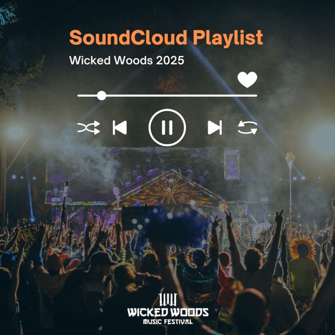 Wicked Woods 2025 Playlist