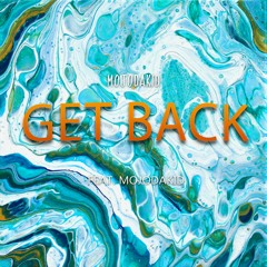 Get Back-MojoDaKid