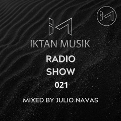 IM RADIO SHOW 021 Mixed by Julio Navas