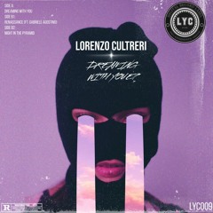 LYC009 - Lorenzo Cultreri - Dreaming with You