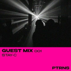 Guest Mix 001: Stay-C