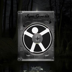 sʏɴᴄ-ɢᴇɴᴇsɪs 07/01/2023