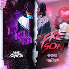 LOKURA FRESON BY DANIEL GARCIA DJ #!BAILALO MI NEGRO!
