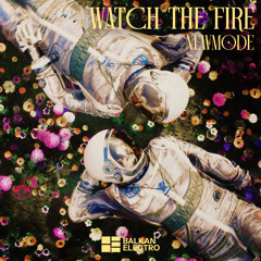 Watch The Fire (Extended Mix)