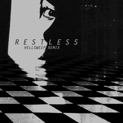 Zeiji - restless (Hellsweep Remix)