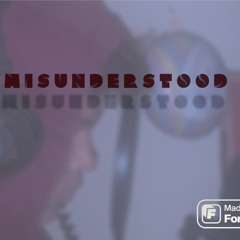 Misunderstood Prod . bem & KidMatt