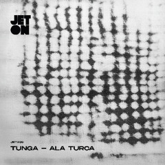 PREMIERE: Tunga - Ala Turca