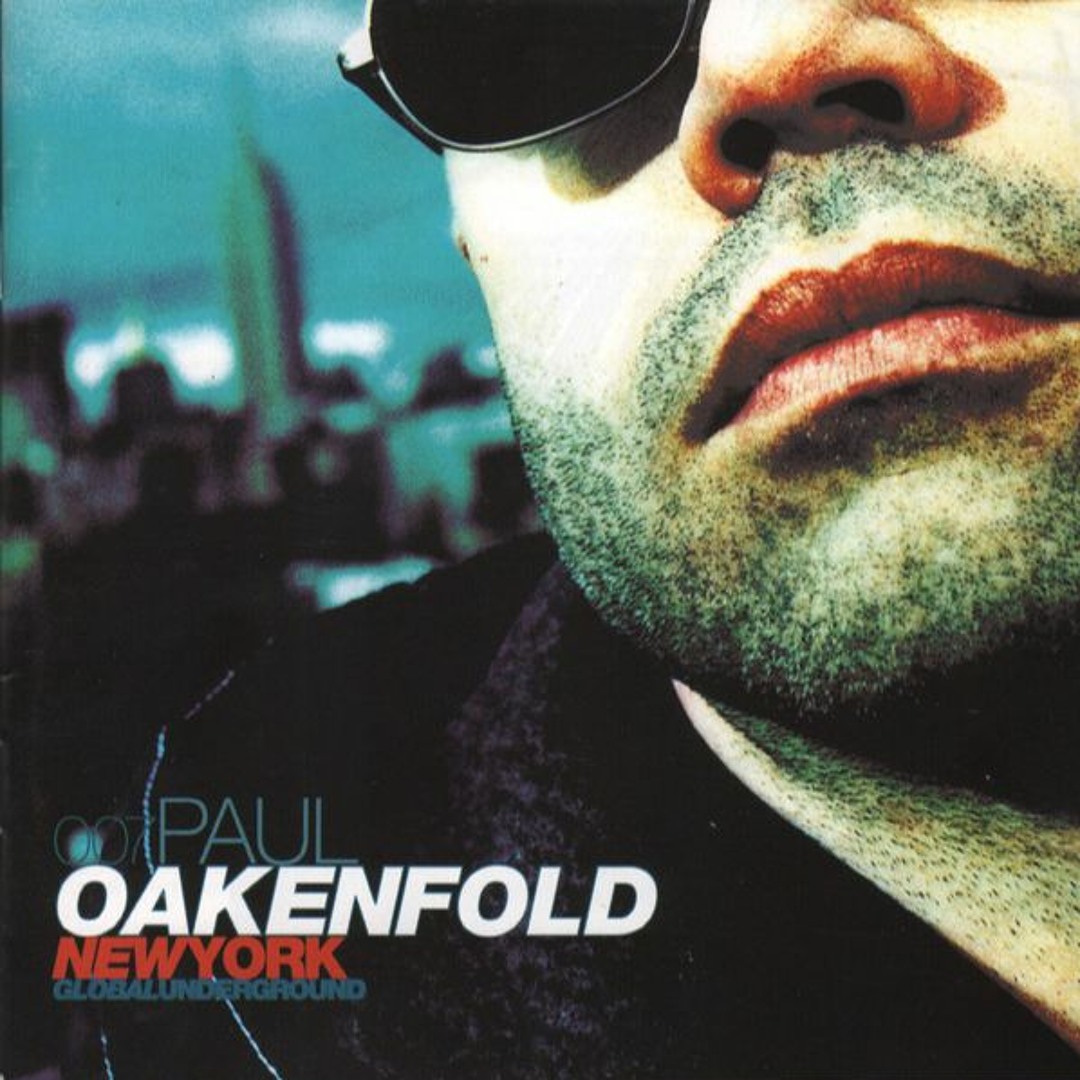 Listen to Global Underground 007- Paul Oakenfold - New York Listen to Global Underground 007- Paul Oakenfold - New York