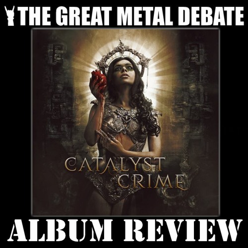Album Review - Catalyst Crime