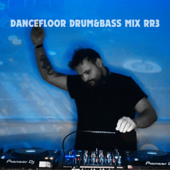 Dancefloor Drum&Bass mix RR3