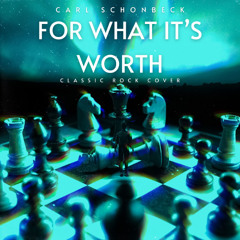 For What It's Worth (Cover of 1960s Buffalo Springfield Classic)