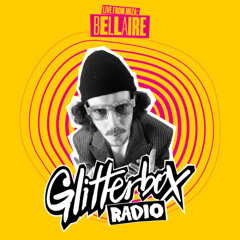 Glitterbox Radio Show 425 Live from Ibiza: Bellaire