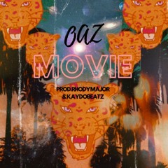 Movie Prod. Kaydobeatz & RhodyMajor